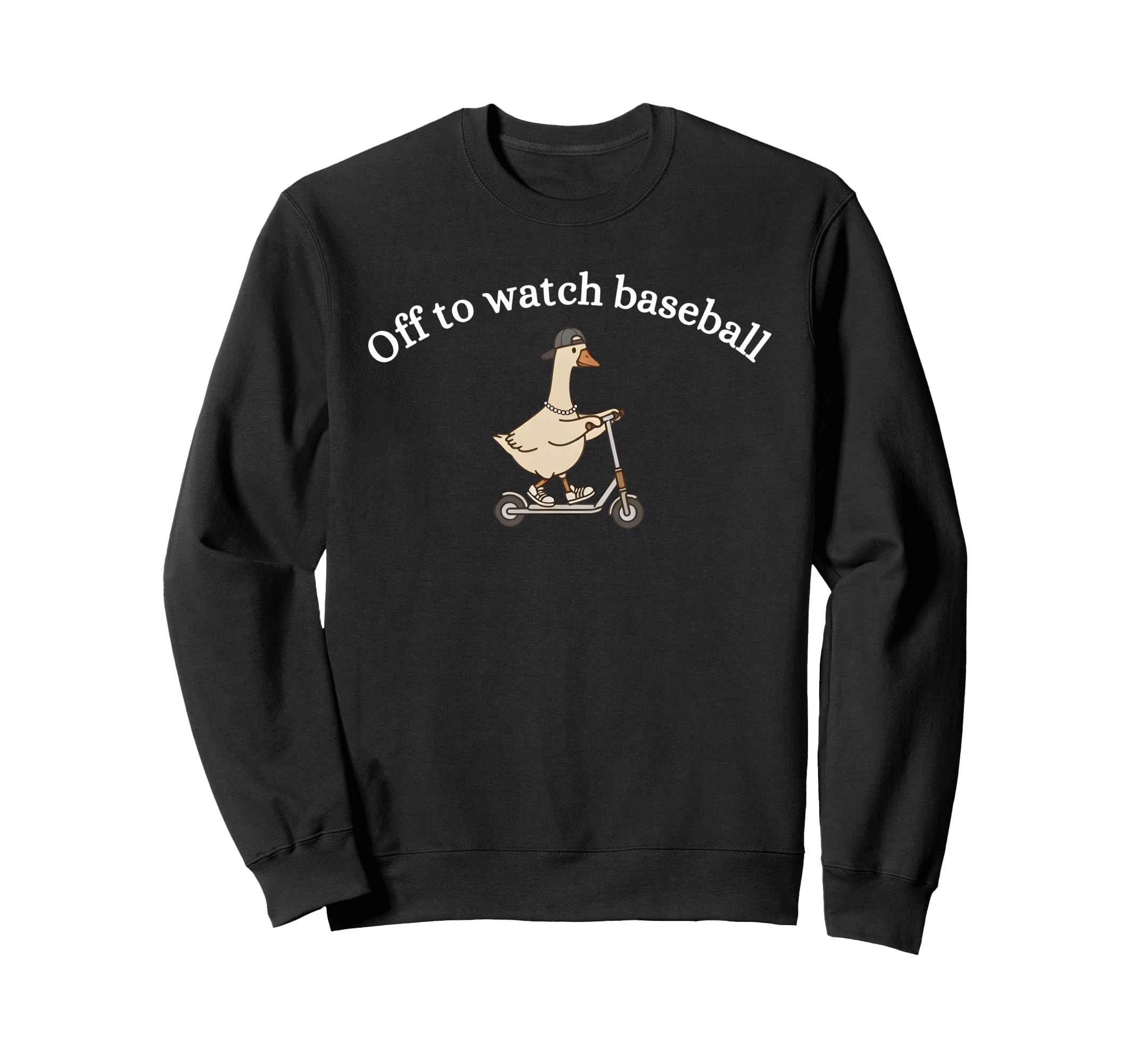Off To Watch Baseball Funny Silly Sweatshirt - Graphic Print Men Women - T-Shirt, Sweatshirt, Hoodie