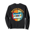 Cassette Tape 70S 80S 90S Sweatshirt - Trendy Graphic for Adults - T-Shirt, Sweatshirt, Hoodie
