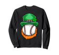 Irish St Patricks Day Baseball Sweatshirt - Fun Novelty Design for Adults - T-Shirt, Sweatshirt, Hoodie