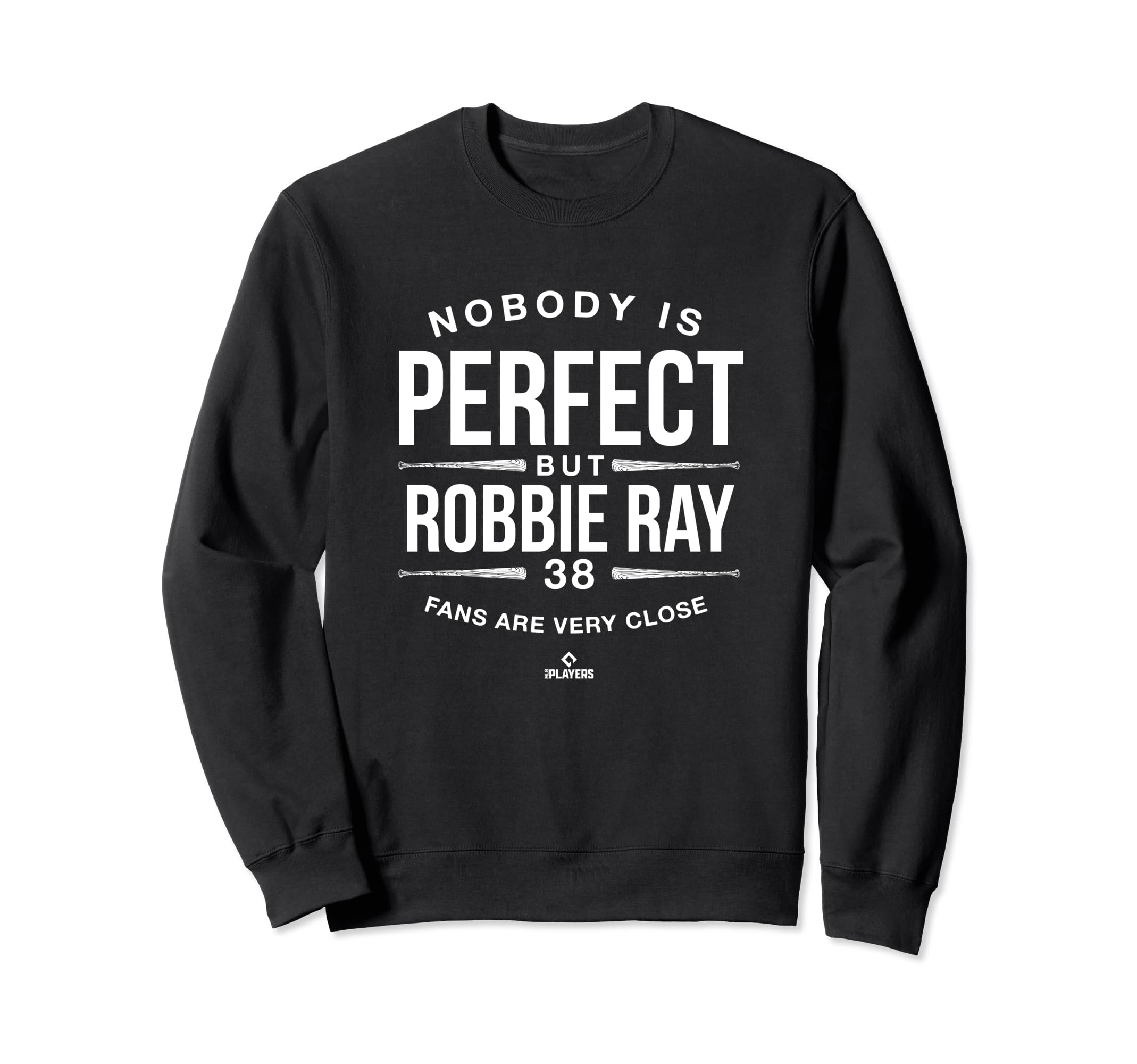 Nobody Is Funny Robbie Ray Sweatshirt - Custom Art Print Men Women - T-Shirt, Sweatshirt, Hoodie