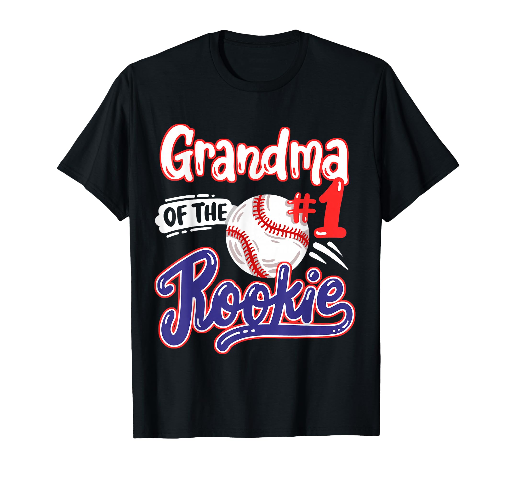 Grandma Rookie 1St Baseball T-Shirt - Fun Novelty Design for Adults - T-Shirt, Sweatshirt, Hoodie