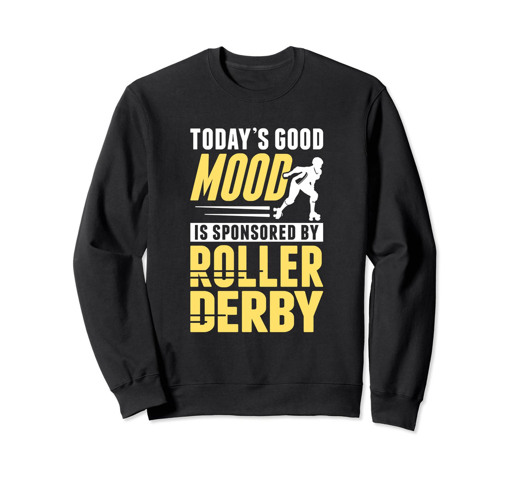 Skater Skates Roller Skating Good Sweatshirt - Trendy Graphic for Adults - T-Shirt, Sweatshirt, Hoodie