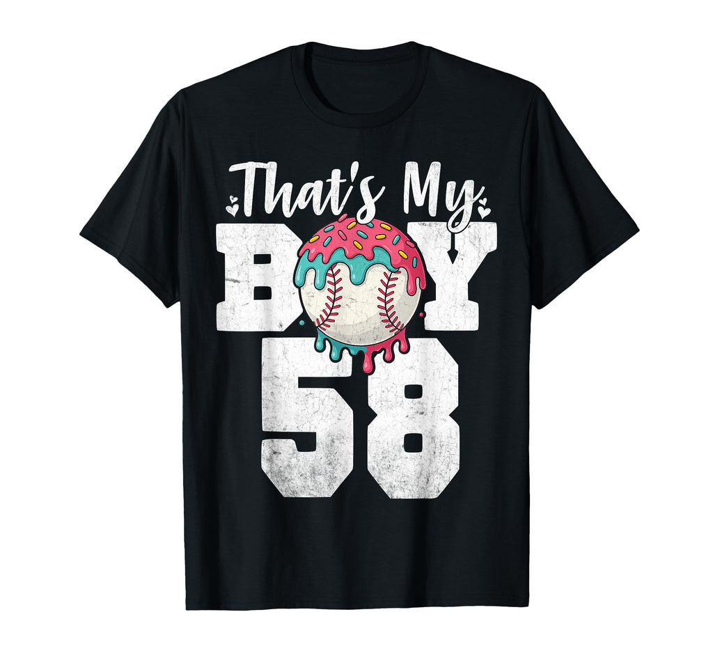 Thats My Baseball 58 Number Mom Dad 58 T-Shirt - Custom Art Print Men Women - T-Shirt, Sweatshirt, Hoodie