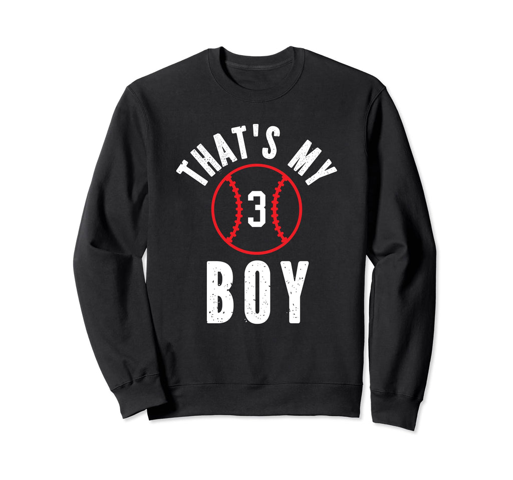 Thats My Jersey Number 3 Baseball Mom Dad Sweatshirt - Graphic Print Unisex - T-Shirt, Sweatshirt, Hoodie