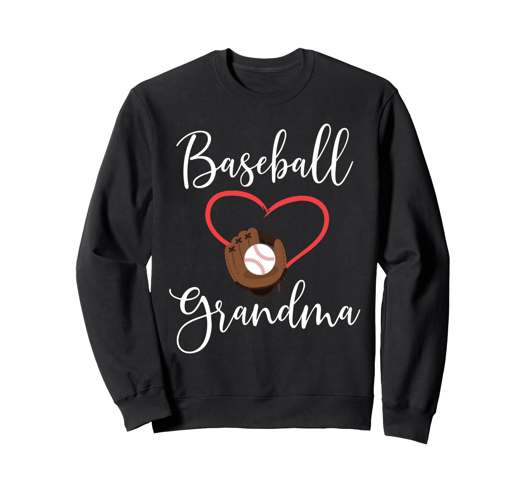 Funny Baseball Grandma Sport Mom Sweatshirt - Streetwear Style Unisex - T-Shirt, Sweatshirt, Hoodie