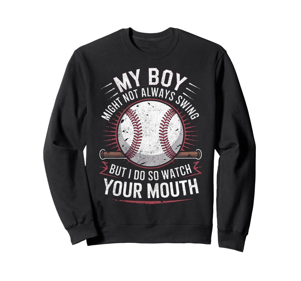 My Might Not Always Swing Baseball Sweatshirt - Minimalist Print Men Women - T-Shirt, Sweatshirt, Hoodie