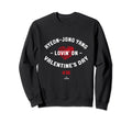 Hyeon Jong Yang Lovin Sweatshirt - Fun Novelty Design for Adults - T-Shirt, Sweatshirt, Hoodie