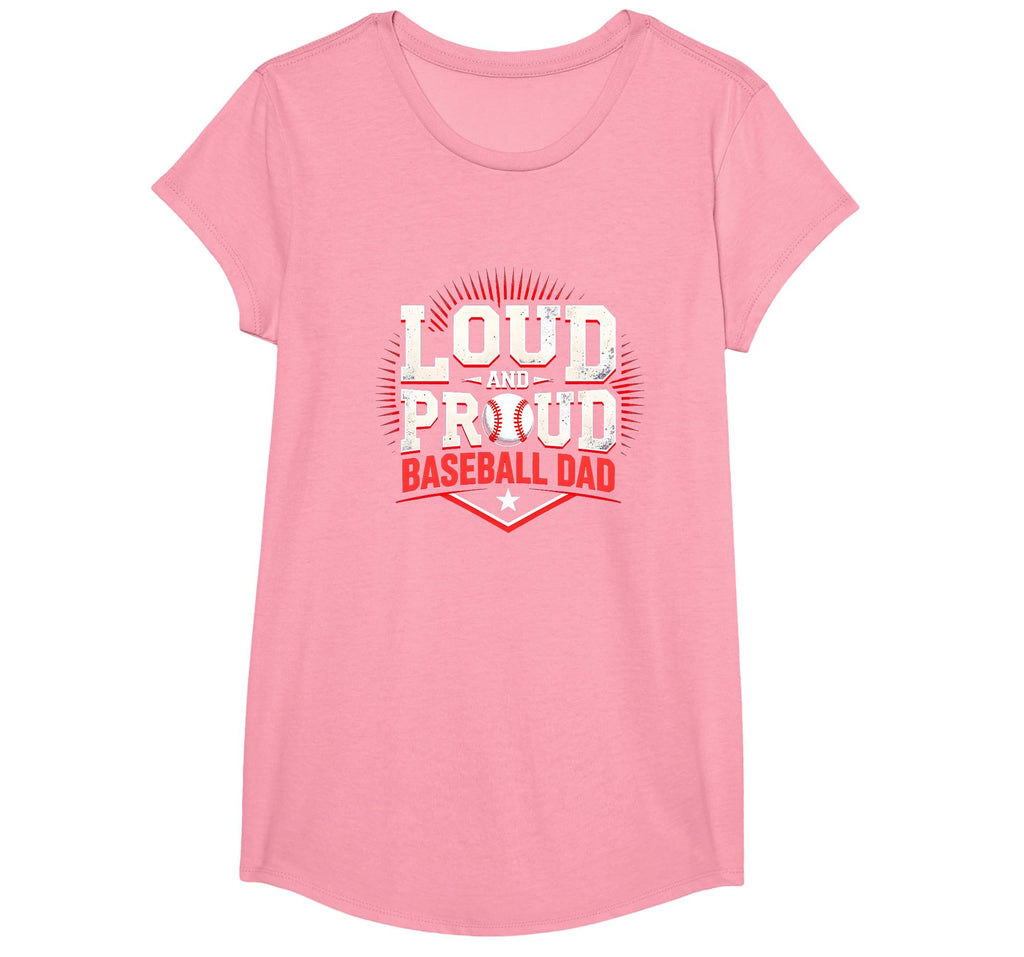 Loud And Proud Baseball Dad Fan T-Shirt - Fun Novelty Design Unisex - T-Shirt, Sweatshirt, Hoodie