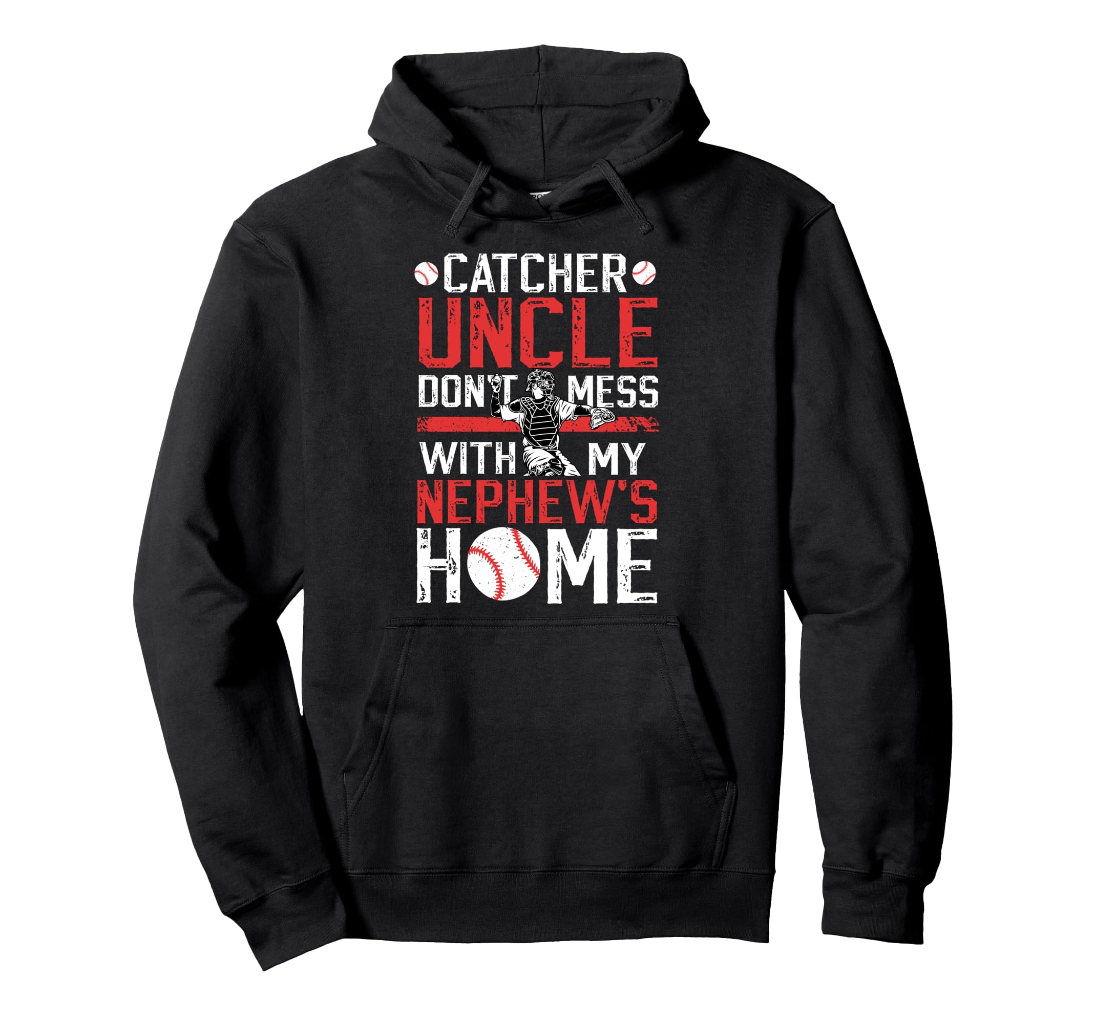 Baseball Catcher Uncle Funny Uncle Baseball Hoodie - Unique Graphic Unisex - T-Shirt, Sweatshirt, Hoodie