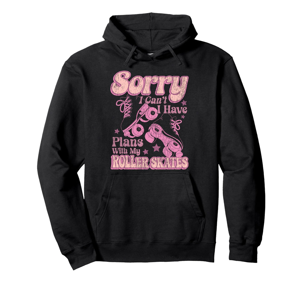 Roller Skating Skate 1970S Sorry I Cant I Hoodie - Custom Art Print Unisex - T-Shirt, Sweatshirt, Hoodie