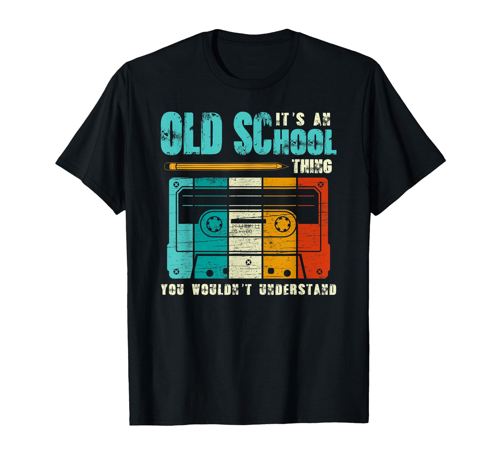 Its Old School Things Cassette Tape T-Shirt - Custom Art Print Unisex - T-Shirt, Sweatshirt, Hoodie