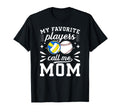My Favorite Players Call Me Mom Volleyball T-Shirt - Graphic Print Unisex - T-Shirt, Sweatshirt, Hoodie
