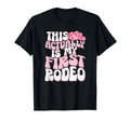 This Is Actually My First Rodeo Funny T-Shirt - Minimalist Print Unisex - T-Shirt, Sweatshirt, Hoodie