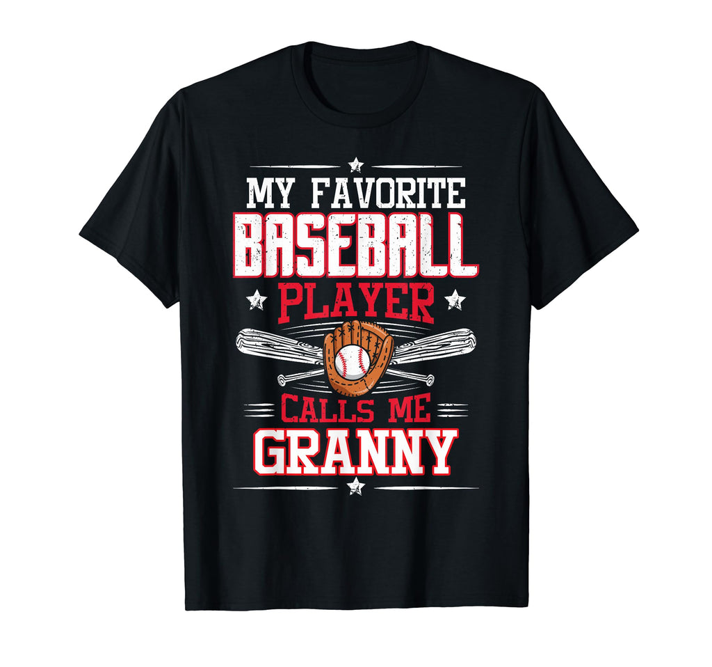 My Favorite Baseball Player Calls Me T-Shirt - Unique Graphic for Adults - T-Shirt, Sweatshirt, Hoodie