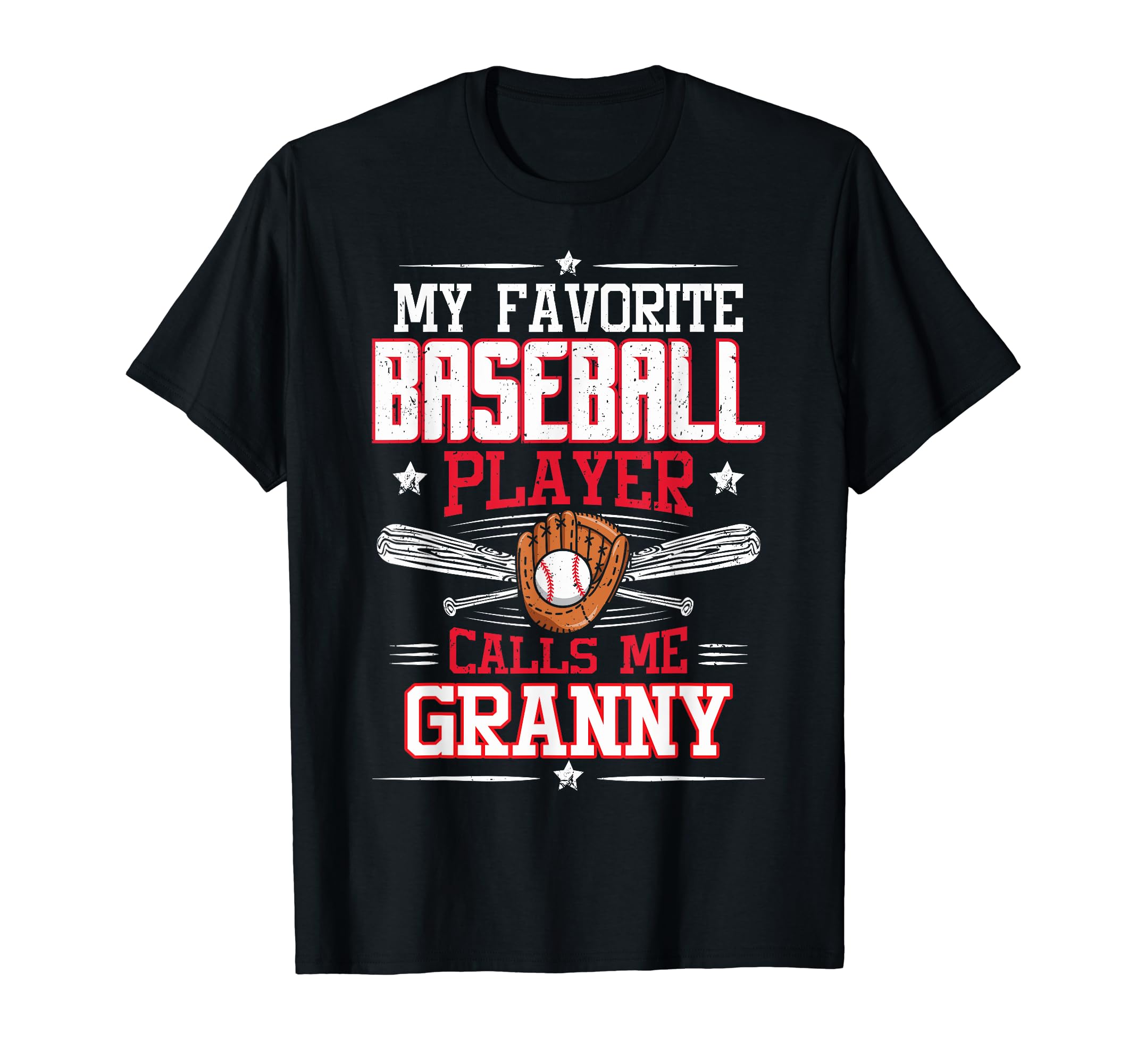 My Favorite Baseball Player Calls Me T-Shirt - Unique Graphic for Adults - T-Shirt, Sweatshirt, Hoodie