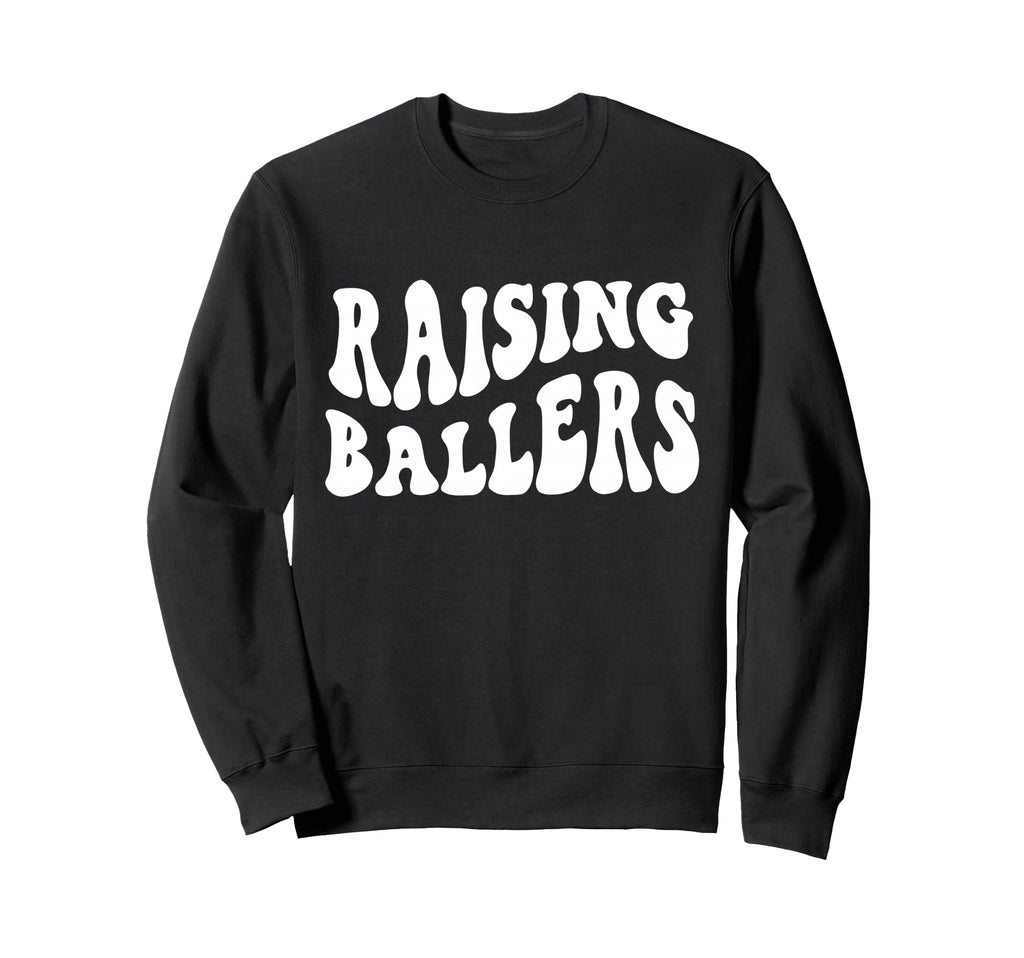 Raising Ballers Proud Mom Sweatshirt - Aesthetic Graphic Unisex - T-Shirt, Sweatshirt, Hoodie