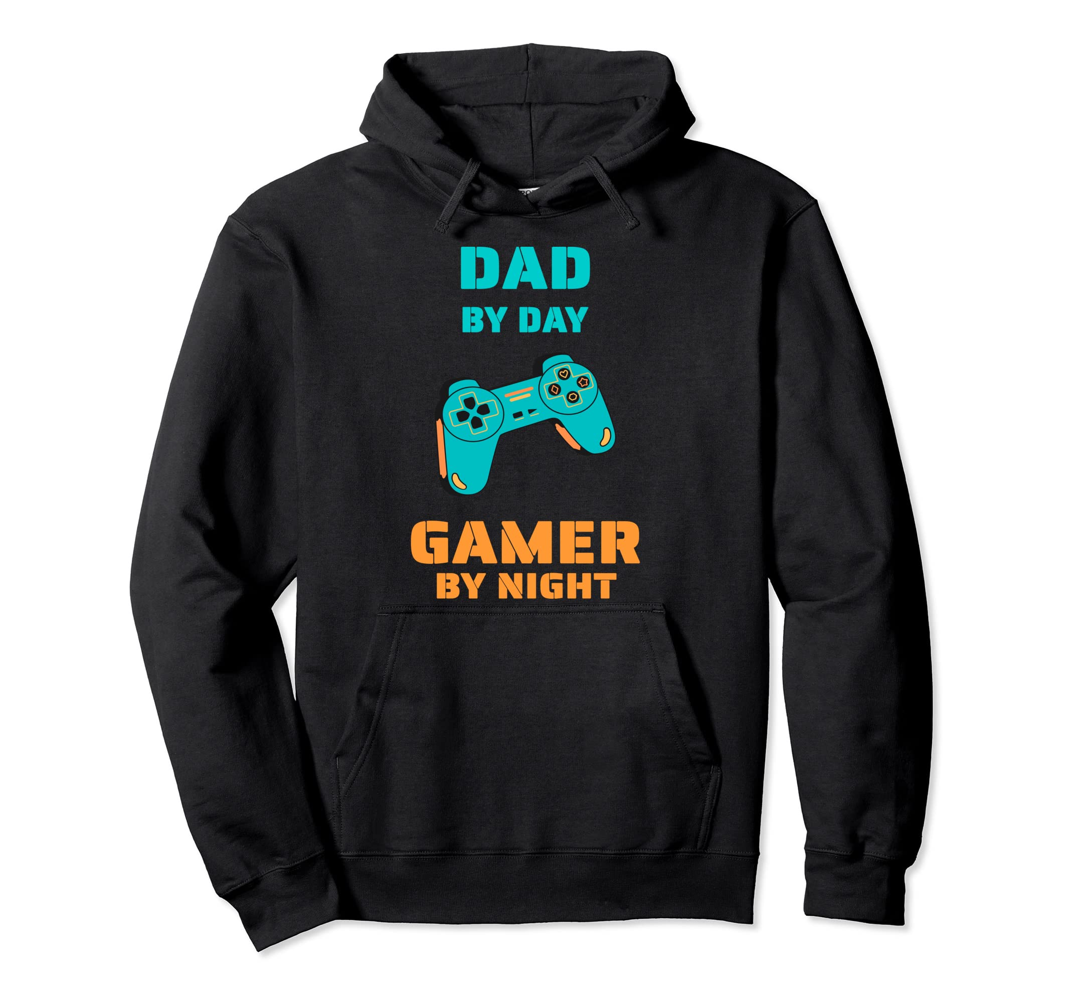 Dad Day Gamer Night Funny Gift Hoodie - Unique Graphic Unisex - T-Shirt, Sweatshirt, Hoodie