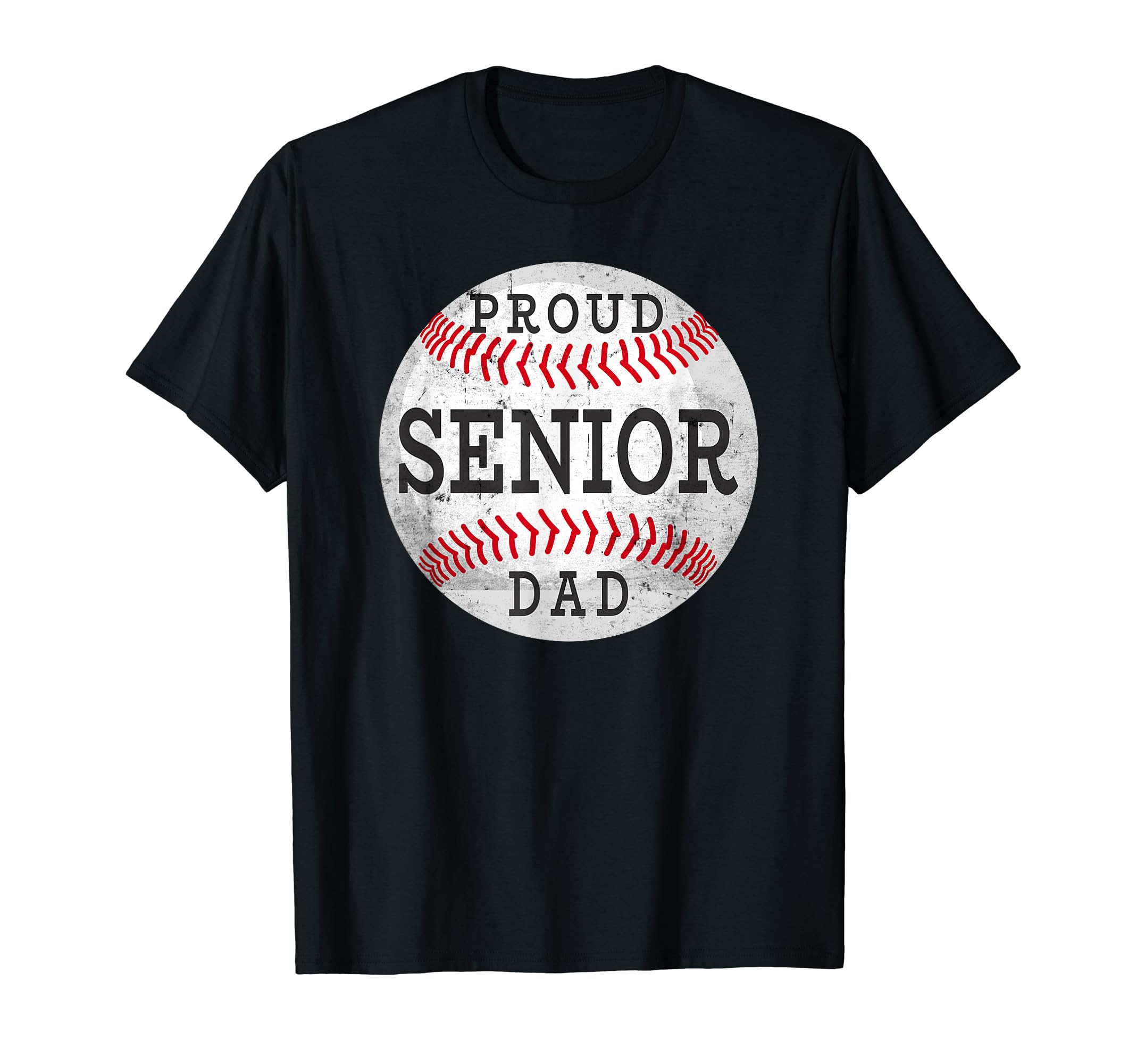 Proud Senior Baseball Player Dad T-Shirt - Streetwear Style for Adults - T-Shirt, Sweatshirt, Hoodie