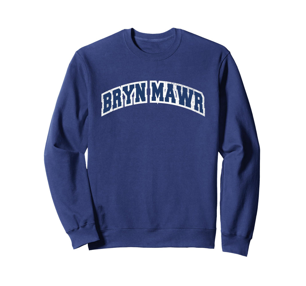 Bryn Mawr Pennsylvania Varsity Sweatshirt - Streetwear Style Unisex - T-Shirt, Sweatshirt, Hoodie