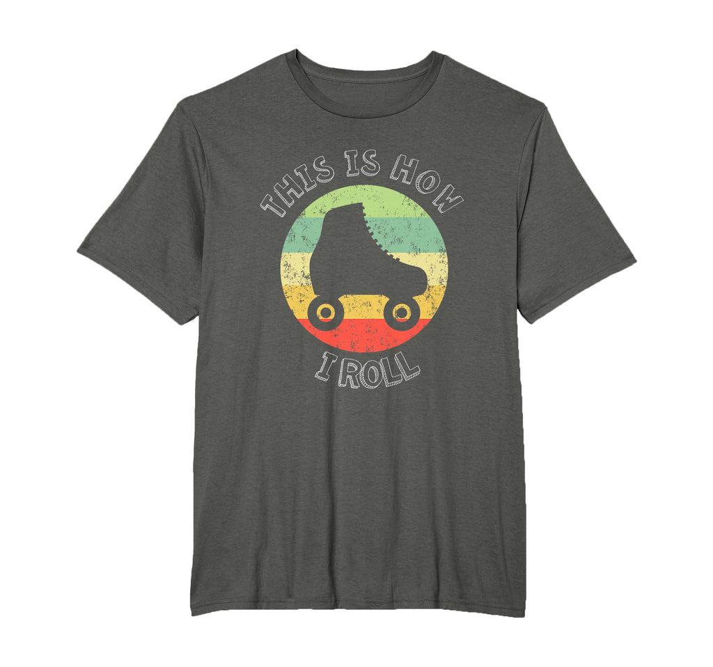 70S This Is How I Roll Roller Skates T-Shirt - Trendy Graphic for Adults - T-Shirt, Sweatshirt, Hoodie