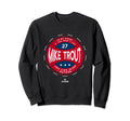 My House Mike Trout Funny Los Sweatshirt - Trendy Graphic for Adults - T-Shirt, Sweatshirt, Hoodie