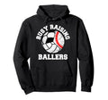 Busy Raising Ballers Funny Baseball Hoodie - Minimalist Print Unisex - T-Shirt, Sweatshirt, Hoodie