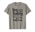 Busy Raising Ballers Baseball Lover T-Shirt - Fun Novelty Design Men Women - T-Shirt, Sweatshirt, Hoodie