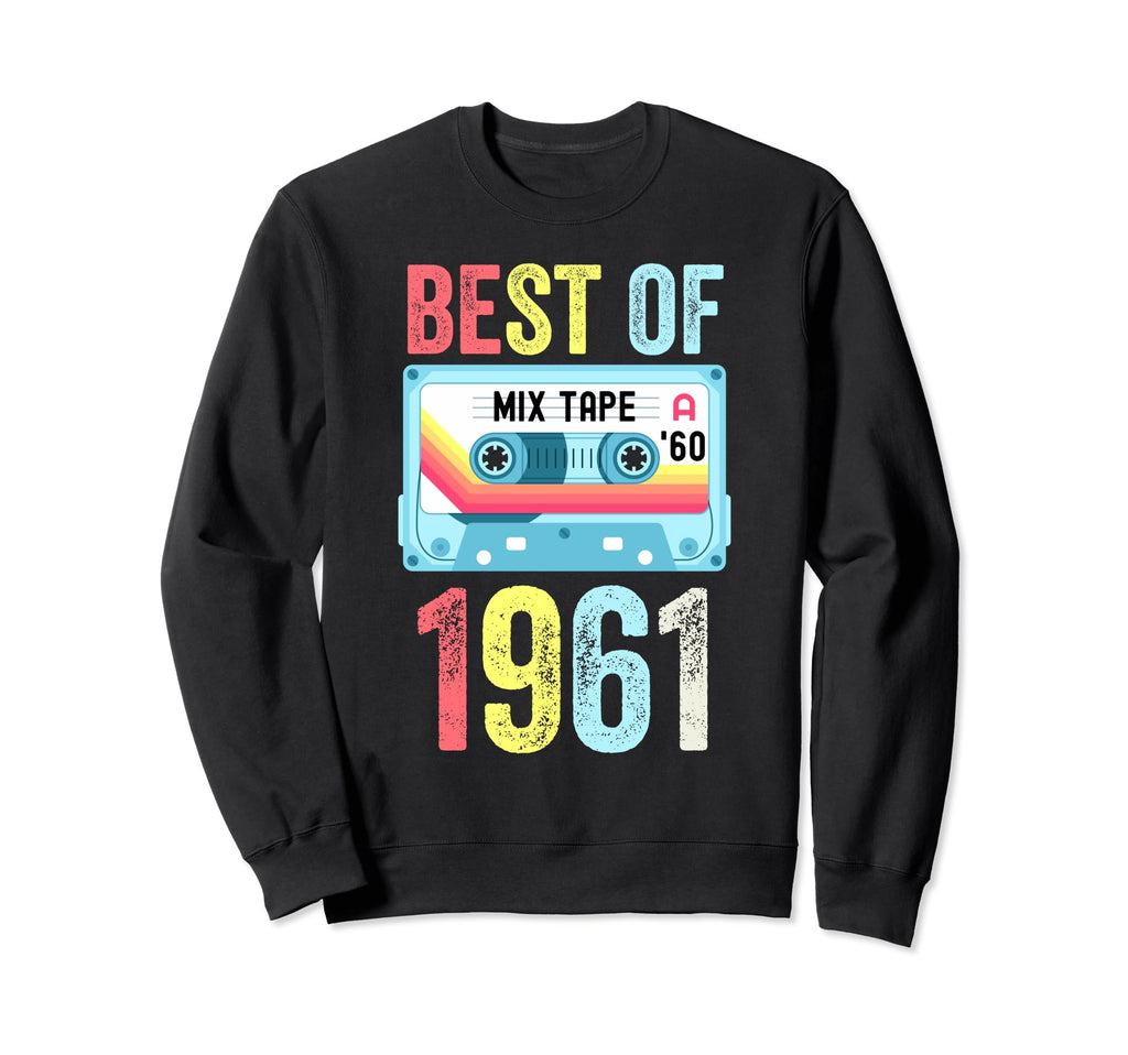 Best 1961 Cassette Tape Sweatshirt - Novelty Apparel for Adults - T-Shirt, Sweatshirt, Hoodie