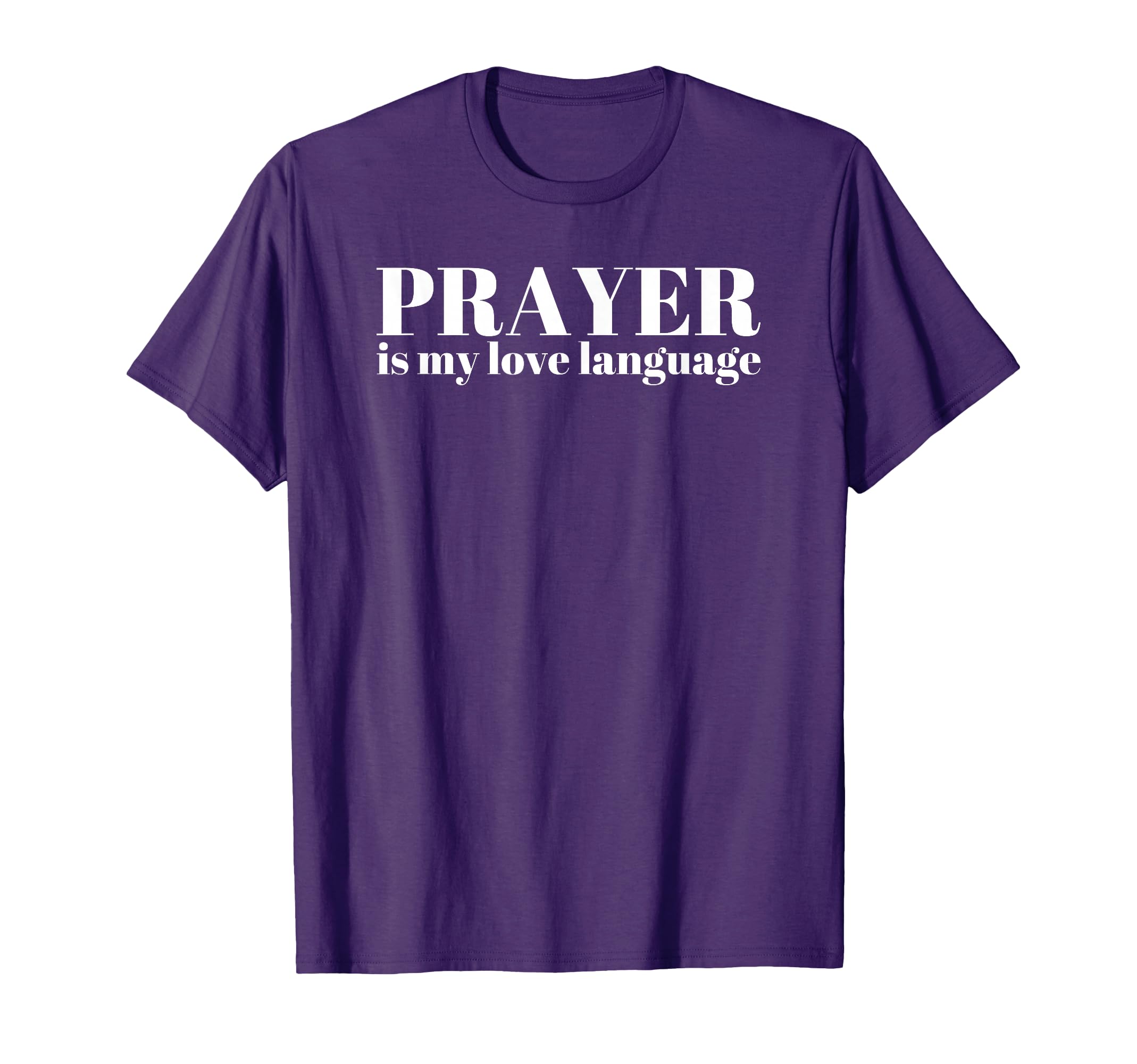 Prayer Is My Love Language Y2K T-Shirt - Custom Art Print Men Women - T-Shirt, Sweatshirt, Hoodie
