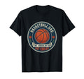 Basketball Dad Player Hoops Court T-Shirt - Casual Everyday Wear Men Women - T-Shirt, Sweatshirt, Hoodie