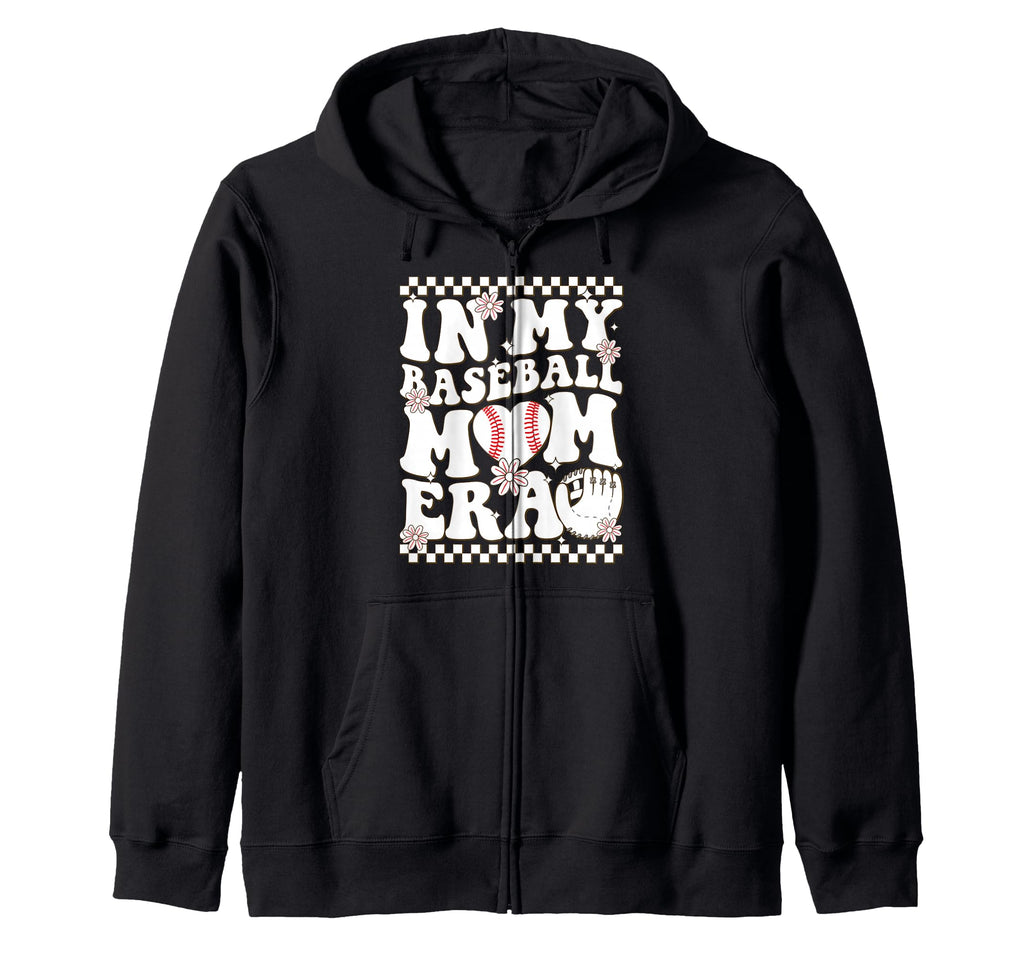 My Baseball Mom Era Mother Player Hoodie - Streetwear Style for Adults - T-Shirt, Sweatshirt, Hoodie
