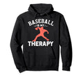 Funny Baseball Coach Player Gift Hoodie - Custom Art Print for Adults - T-Shirt, Sweatshirt, Hoodie