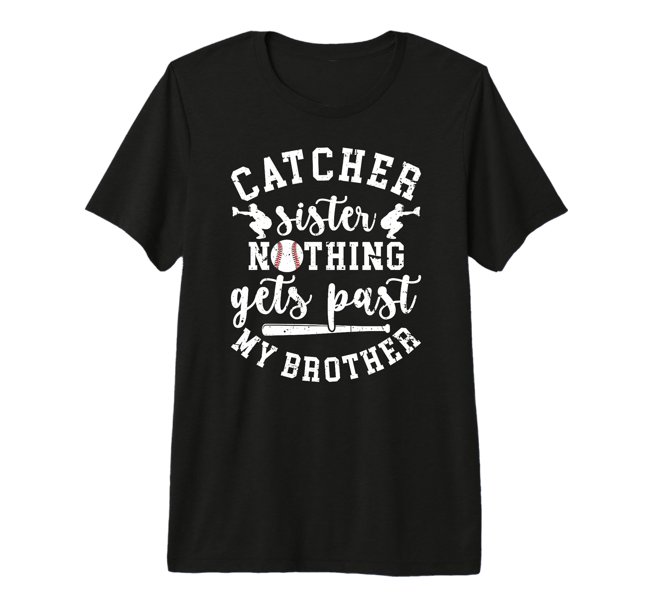 Proud Baseball Catcher Sister Baseball T-Shirt - Novelty Apparel Men Women - T-Shirt, Sweatshirt, Hoodie