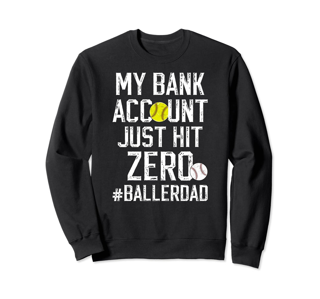 Baller Dad Funny Baseball Softball Dad Sweatshirt - Custom Art Print Unisex - T-Shirt, Sweatshirt, Hoodie