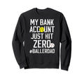Baller Dad Funny Baseball Softball Dad Sweatshirt - Custom Art Print Unisex - T-Shirt, Sweatshirt, Hoodie