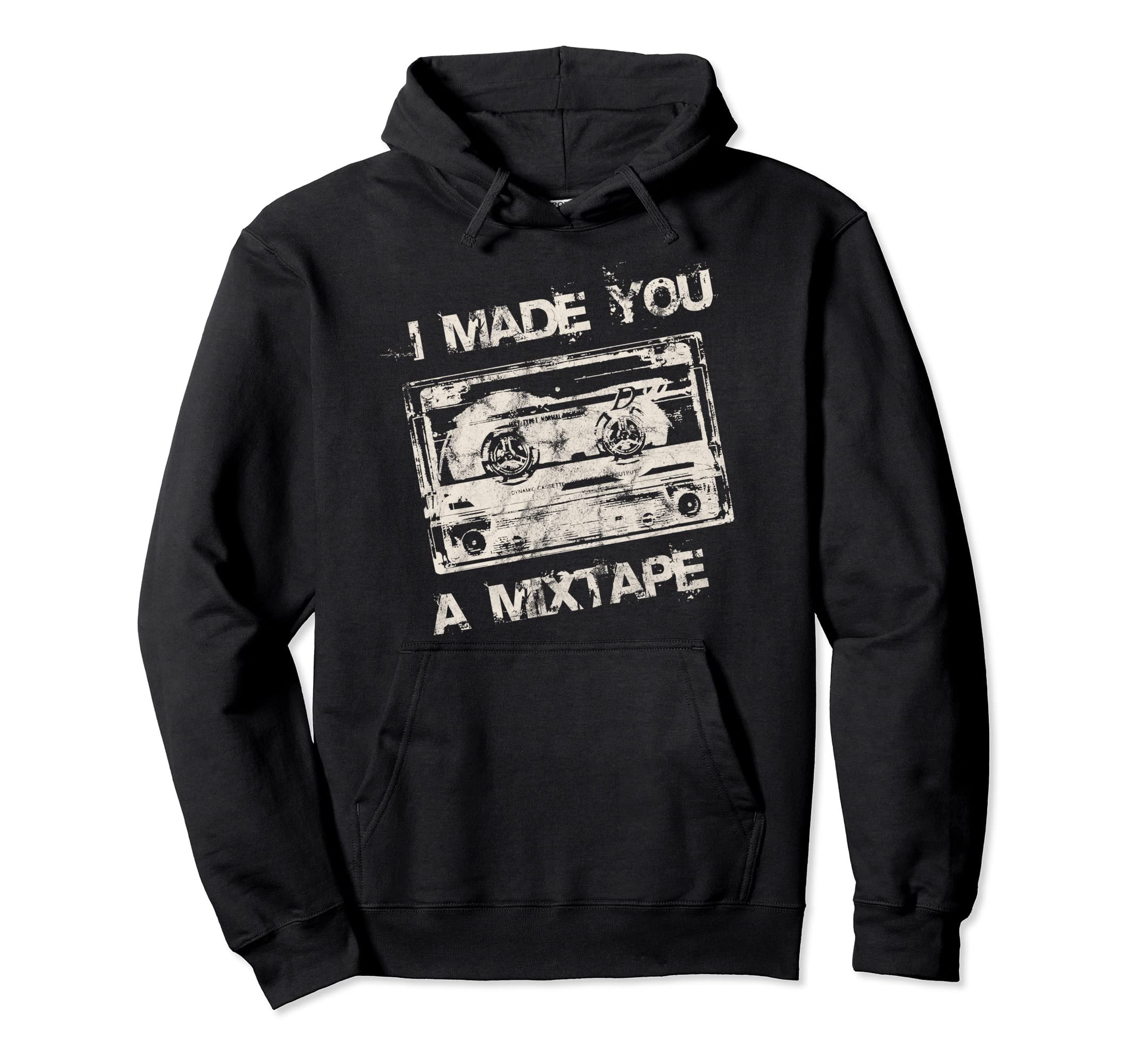 I Made You Mixtape 80S 90S Music Lover Hoodie - Novelty Apparel Unisex - T-Shirt, Sweatshirt, Hoodie