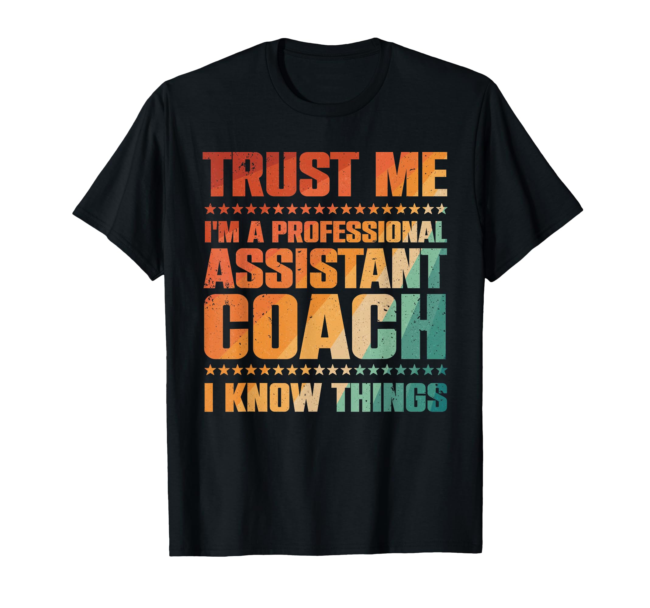 Assistant Coach Softball Baseball Coaches T-Shirt - Unique Graphic Unisex - T-Shirt, Sweatshirt, Hoodie