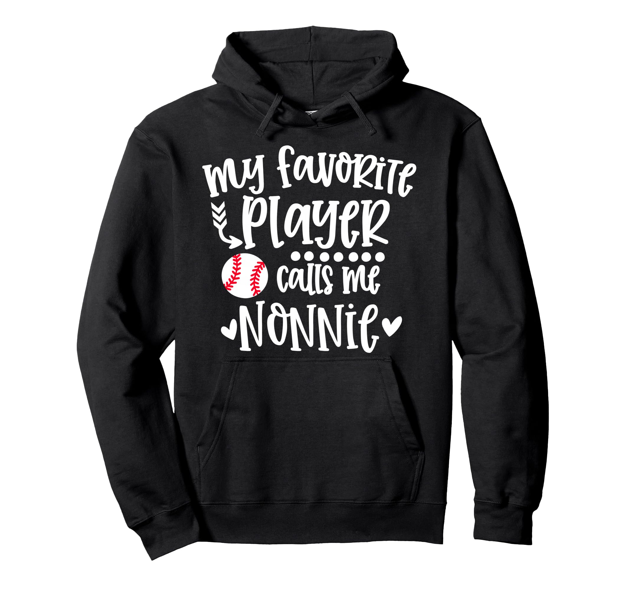 My Favorite Baseball Player Calls Me Hoodie - Casual Everyday Wear Unisex - T-Shirt, Sweatshirt, Hoodie