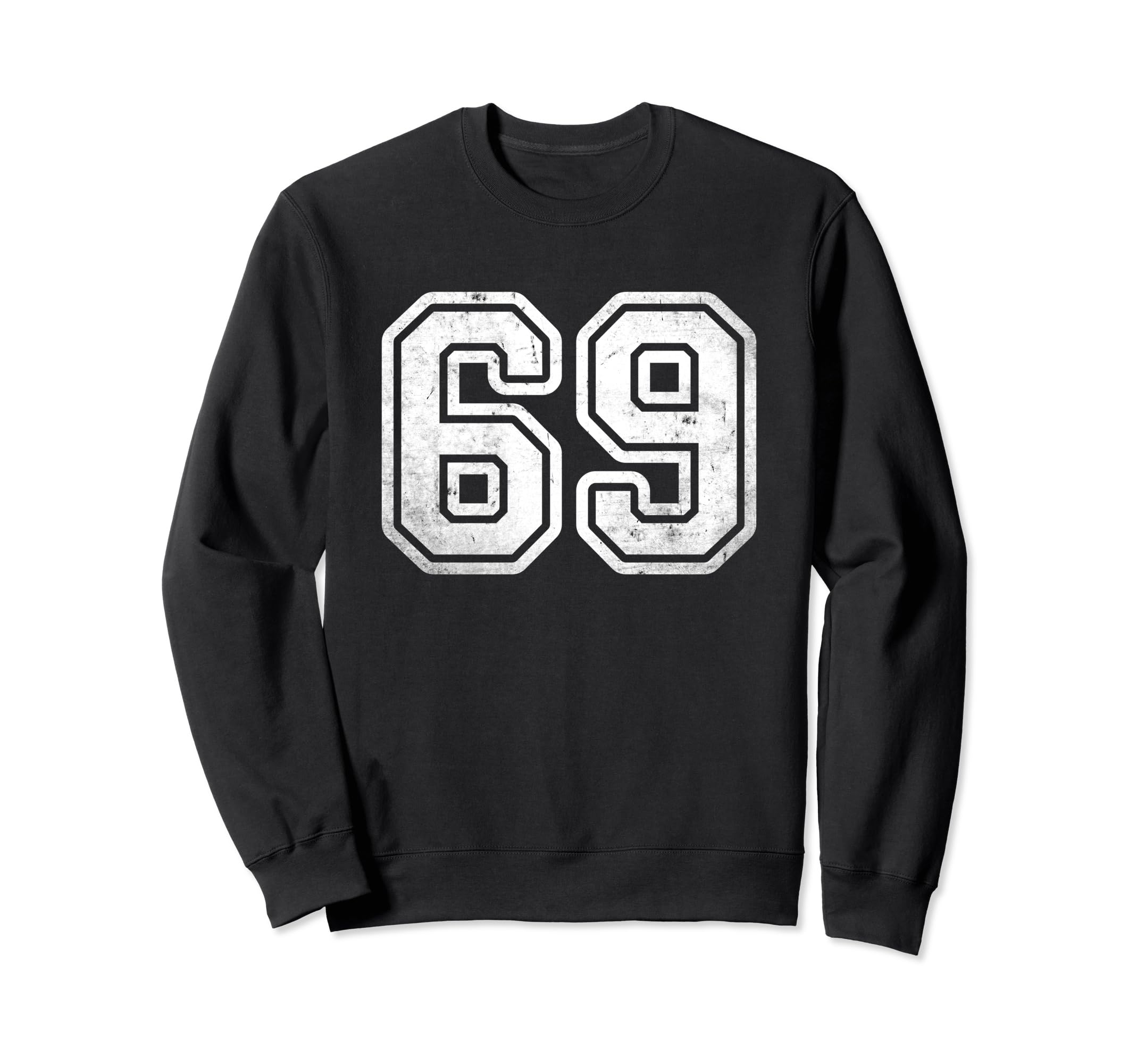 Number 69 White Distressed Number Sweatshirt - Aesthetic Graphic for Adults - T-Shirt, Sweatshirt, Hoodie