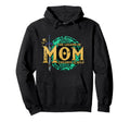 Legend Mom Children Wild Mothers Day Hoodie - Fun Novelty Design Men Women - T-Shirt, Sweatshirt, Hoodie