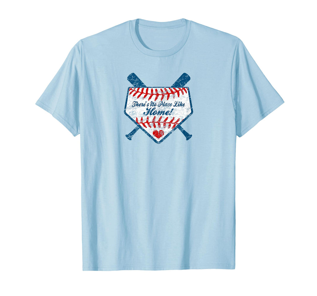 No Place Like Home Plate Love Baseball Mom T-Shirt - Novelty Apparel Unisex - T-Shirt, Sweatshirt, Hoodie