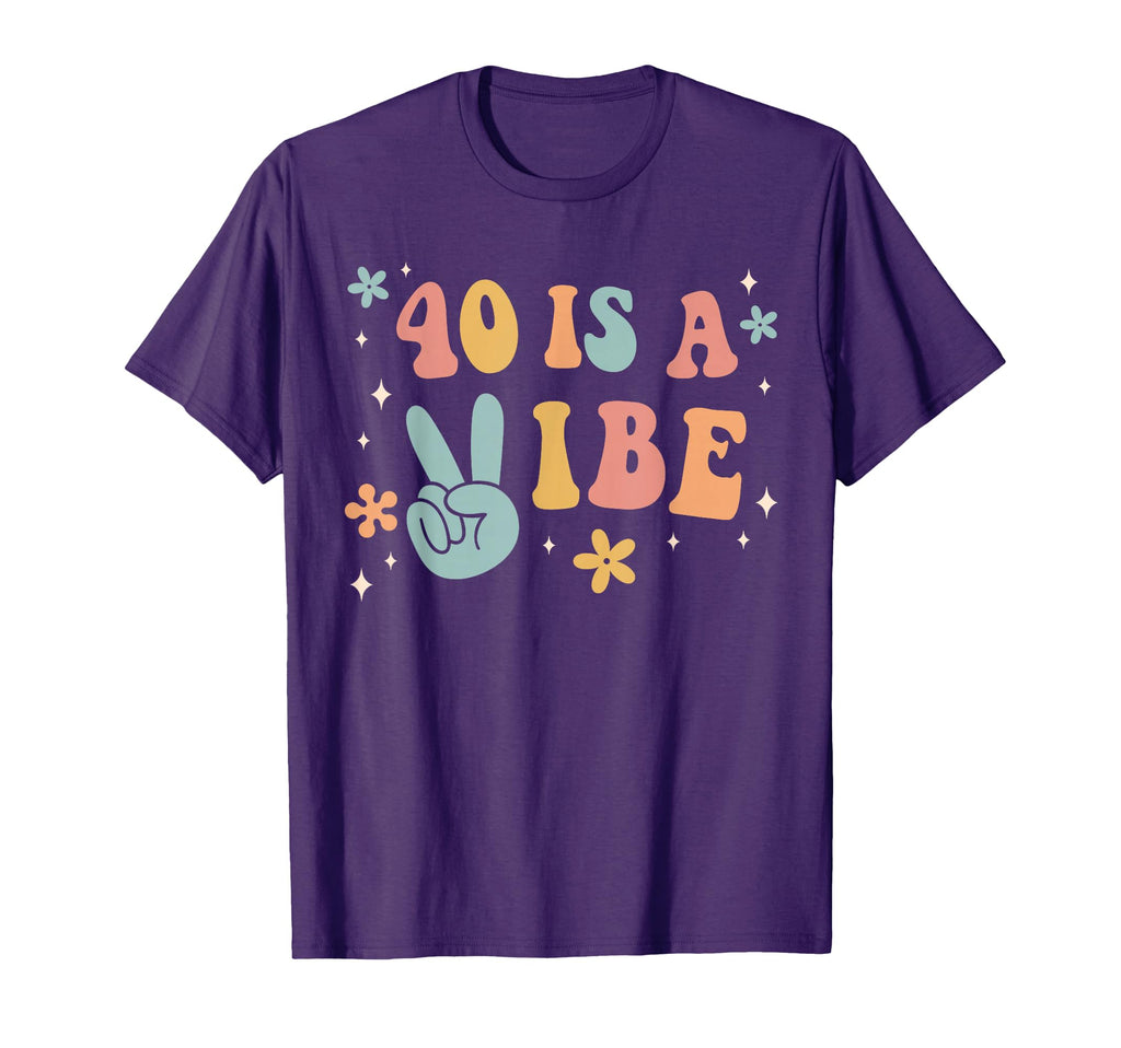 40 Is Vibe 40Th Birthday Party Boho T-Shirt - Minimalist Print Men Women - T-Shirt, Sweatshirt, Hoodie