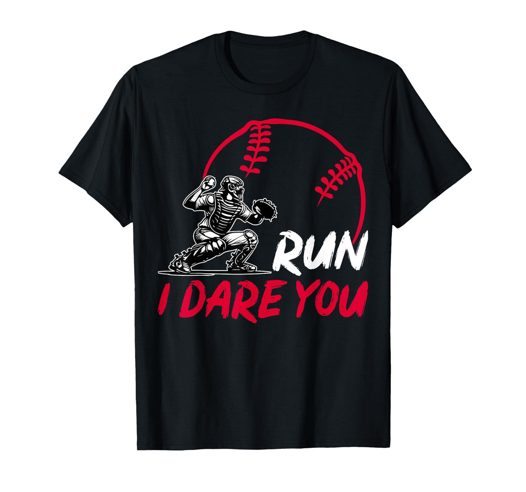 Run I Dare You Funny Baseball T-Shirt - Streetwear Style for Adults - T-Shirt, Sweatshirt, Hoodie