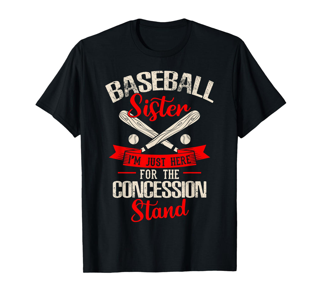 Im Just Here Concession Stand Baseball T-Shirt - Unique Graphic for Adults - T-Shirt, Sweatshirt, Hoodie