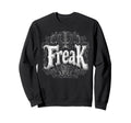 Freak Gothic Alt Grunge Hip Hop Y2K Emo Sweatshirt - Trendy Graphic Unisex - T-Shirt, Sweatshirt, Hoodie