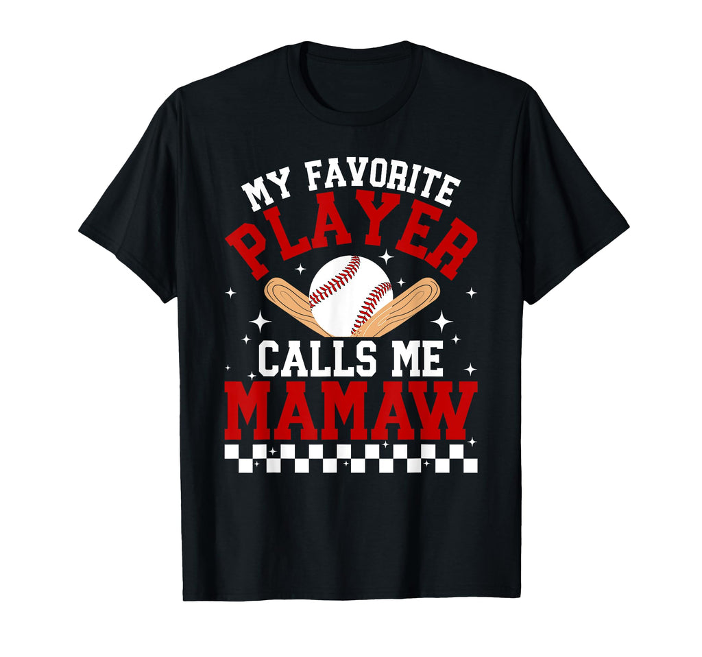 Proud Baseball Mamaw Baseball Player T-Shirt - Graphic Print Men Women - T-Shirt, Sweatshirt, Hoodie