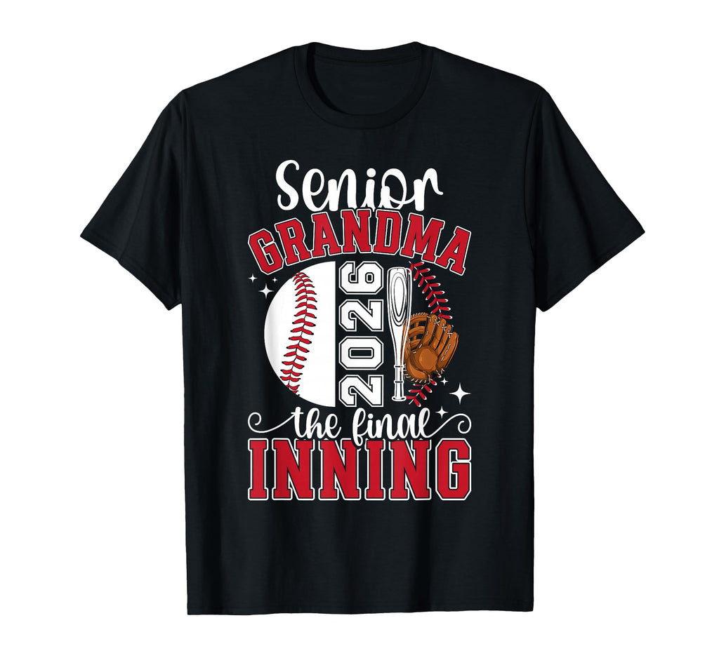 Baseball Senior Grandma 2026 Baseball T-Shirt - Streetwear Style Unisex - T-Shirt, Sweatshirt, Hoodie