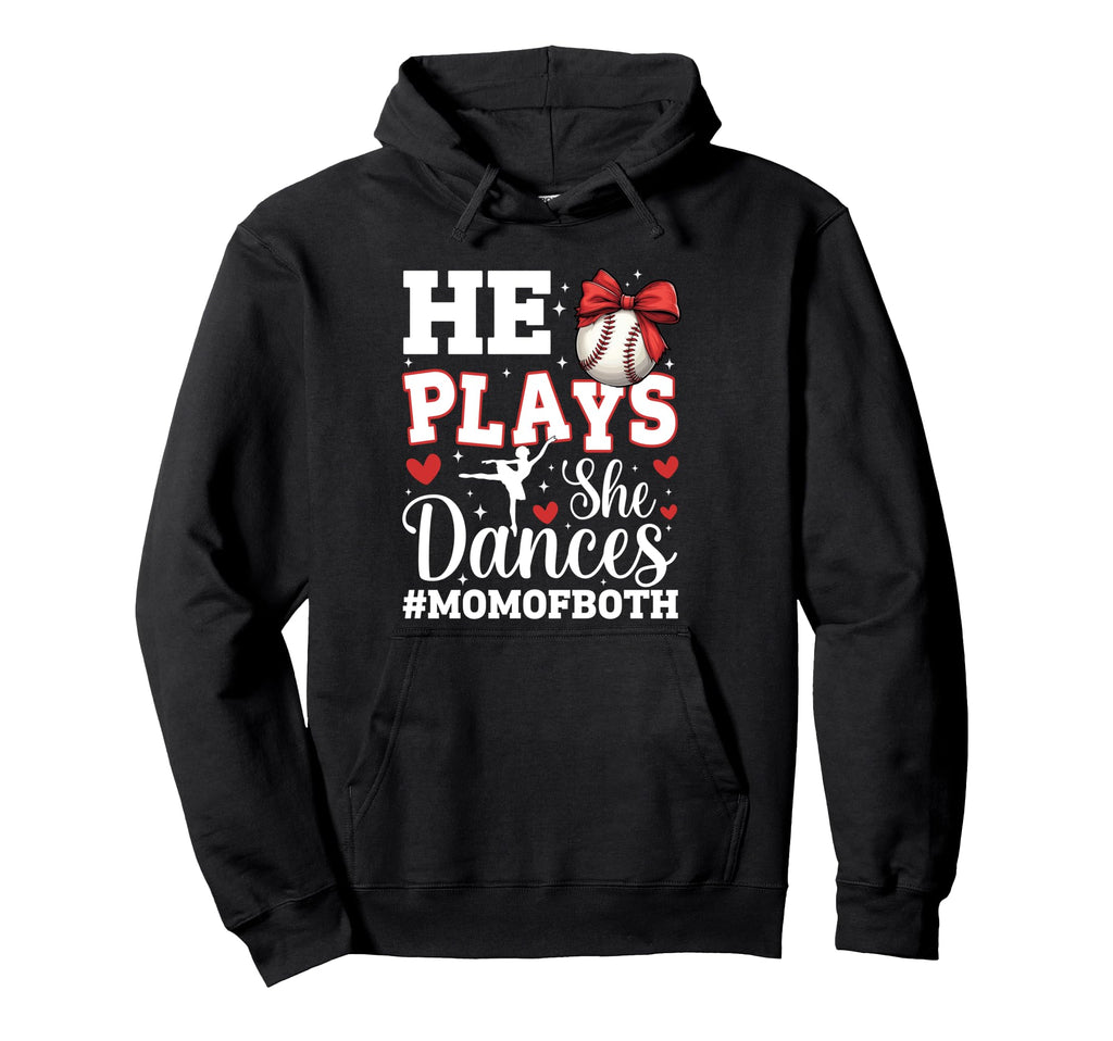 He Plays She Dances Baseball Dancing Hoodie - Trendy Graphic for Adults - T-Shirt, Sweatshirt, Hoodie