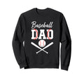 Baseball Dad Fathers Day Baseball Sweatshirt - Aesthetic Graphic Men Women - T-Shirt, Sweatshirt, Hoodie