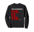 Forever Baseball Travis Blankenhorn Sweatshirt - Trendy Graphic Men Women - T-Shirt, Sweatshirt, Hoodie